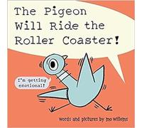 The Pigeon Will Ride the Roller Coaster: (UK Edition)