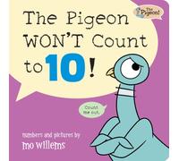 The Pigeon WON’T Count to 10!