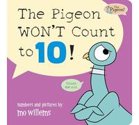 The Pigeon WON'T Count to 10!