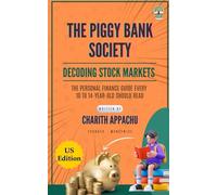 The Piggy Bank Society: Decoding Stock Markets - US Edition