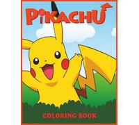 The pik.achu's coloring book: Easy to Color Coloring Book with Simple Bold Line Designs for Children