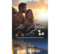 The Pikake Lei: A Love Story Woven with the Soul of Hawaii Hawaiian Culture Love of the Aina A Story of Aloha, Land, and Longing"