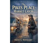 The Pikes Place Market Catch: 2 (Avery Ravenscroft)