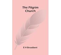 The Pilgrim Church