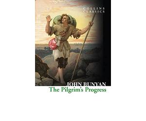 The Pilgrim’s Progress: A captivating journey through religious history and allegory (Collins Classics)