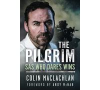 The Pilgrim : SAS Who Dares Wins