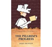 The Pilgrim's Progress