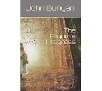 The Pilgrim's Progress