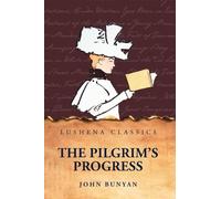 The Pilgrim's Progress