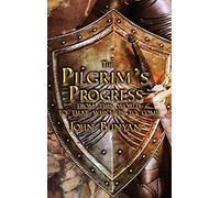 The Pilgrim's Progress: Both Parts and with Original Illustrations