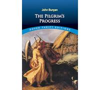 The Pilgrim's Progress (Dover Thrift Editions)