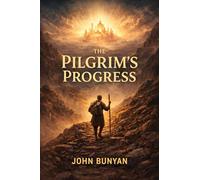 The Pilgrim's Progress (EditionFirst)