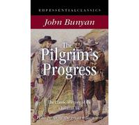 The Pilgrim's Progress: The Classic Allegory of the Christian Life (RHP Essential Classics)