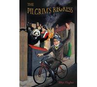 The Pilgrim's Regress: The Don Cosquillas Tales