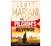 The Pilgrim's Revenge: An epic historical adventure thriller from the Sunday Times number one bestselling author of the Ben Hope series (Will Bowman Series)