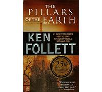 The Pillars of the Earth by Ken Follett (1990-07-09)