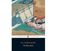 The Pillow Book (Penguin Classics) by Shonagon, Sei (2007) Paperback