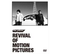 The Pillows - Revival Of Motion Pictures (2DVDS) [Japan DVD] AVBD-92101