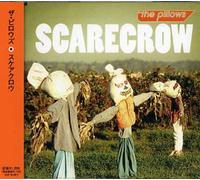 The Pillows - Scarecrow [Import]