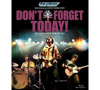 The Pillows - The Pillows 25Th Anniversary Never Ending Story Don't Forget Today! 2014.10.04 At Tokyo Dome City Hall [Japan BD] AVXD-92178