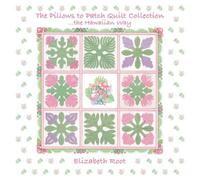 The Pillows To Patch Quilt Collection The Hawaiian Way
