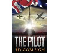 The Pilot: Fighter Planes and Paris: 1 (Fighter Pilots)