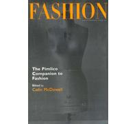 The Pimlico Companion To Fashion: A Literary Anthology