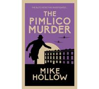 The Pimlico Murder : 'A-Grade crime fiction' LEE CHILD