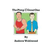 The Pimp and the Great One