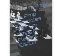 The Pimp Chronicles Platinum Pimps & Players Edition