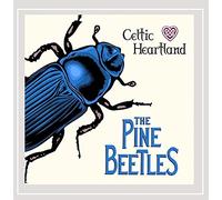The Pine Beetles - Celtic Heartland