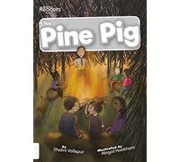 The Pine Pig (BookLife Readers)