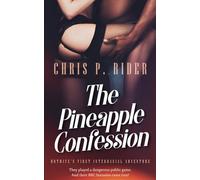 The Pineapple Confession: The Hotwife's First Interracial Adventure (Hotwife Tales)