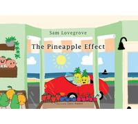 The Pineapple Effect