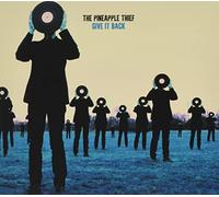 THE PINEAPPLE THIEF - GIVE IT BACK
