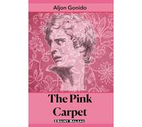 The Pink Carpet: A Reimagining Inspired by Charlotte Perkins Gilman’s The Yellow Wallpaper (Awakening: LGBTQ+ Stories of Self-Discovery)