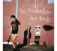 The Pink Mountaintops - Get Back