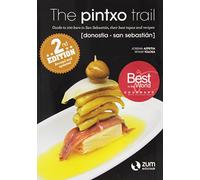 The pintxo trail Donostia-San Sebastian (2nd Edition)