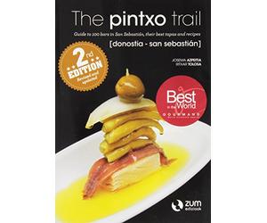 The pintxo trail Donostia-San Sebastian (2nd Edition)