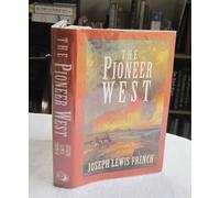The Pioneer West