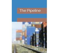 The Pipeline