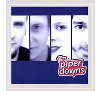 The Piper Downs - Varying Degrees of Failure and Tunelessness