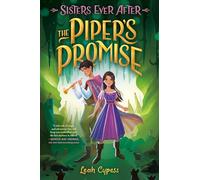 The Piper's Promise (Sisters Ever After (#3))