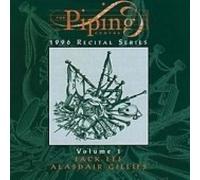 Jack Lee & Alasdair Gillies – The Piping Centre: 1st Recital Series Vol.1 – CD (1996)