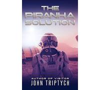 The Piranha Solution: Volume 1 (Ace of Space)