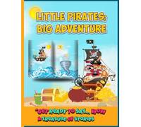 The Pirate Adventure: "Fun Story for Kids Ages 3-8"