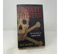 The Pirate Hunter: The True Story of Captain Kidd