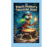 The Pirate Parrot's Treasure Hunt