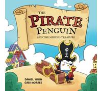 The Pirate Penguin and the Missing Treasure