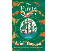 The Pirate Queen : From the Bestselling Author of THE FROZEN RIVER
